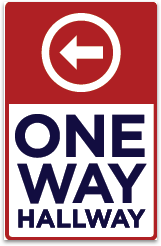 One Way Hallway Left