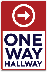 One Way Hallway Right