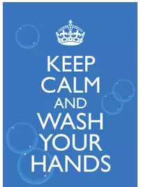 Keep Calm and Wash your Hands