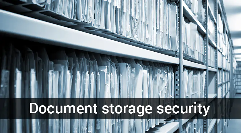 Document Storage Security